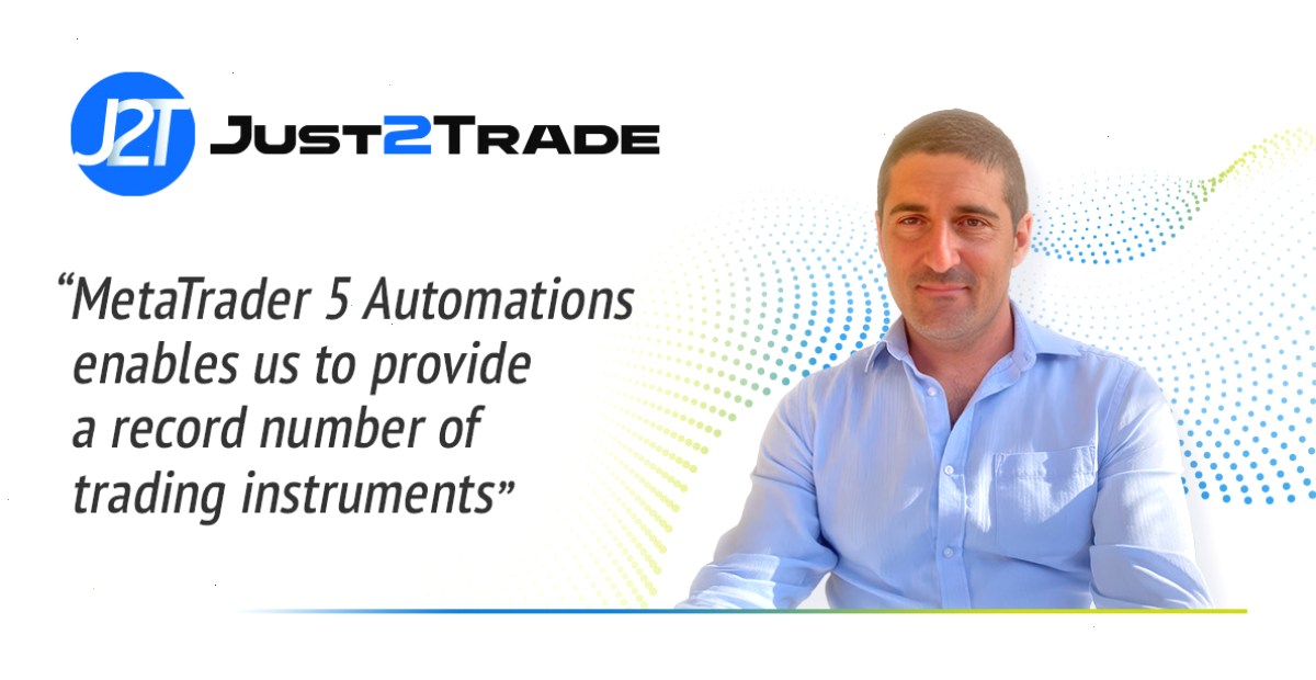 MT4_metatrader4官网_指标 EA 与资讯资源综合入口站：Just2Trade：\"MetaTrader 5 自动化使我们能够提供创纪录数量的交易工具\"（封面配图）